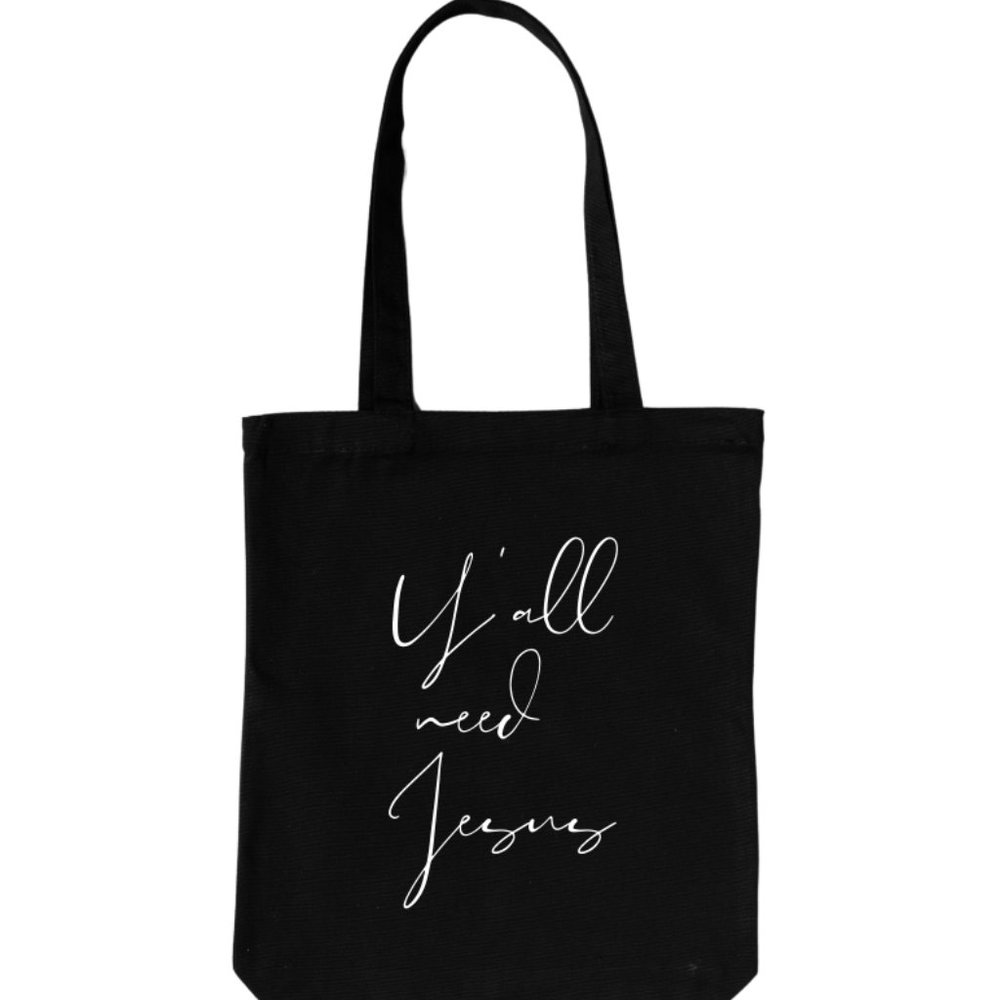 TOTE BAG - Y'ALL NEED JESUS